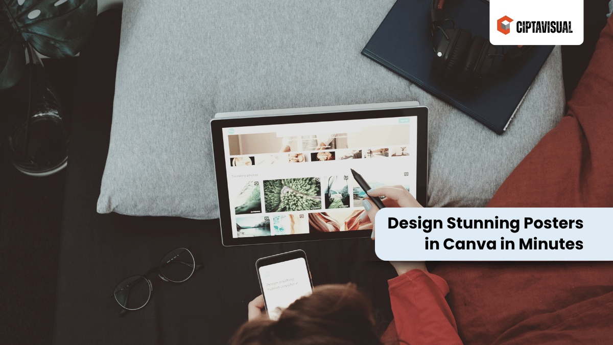 Design Stunning Posters in Canva in Minutes